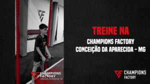 Read more about the article Venha treinar na Champions Factory Conceição da Aparecida – MG