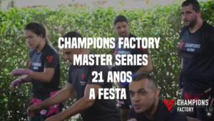 Read more about the article Champions Factory Master Series 21 – dia 27 de Novembro