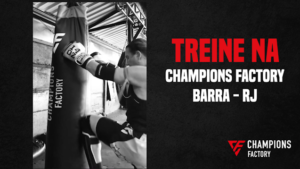 Read more about the article Treine na na unidade Champions Factory Barra da Tijuca- RJ