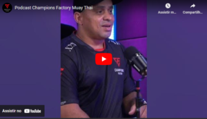 Read more about the article Você já conferiu nosso 6° Episódio Podcast Champions Factory Muay Thai?