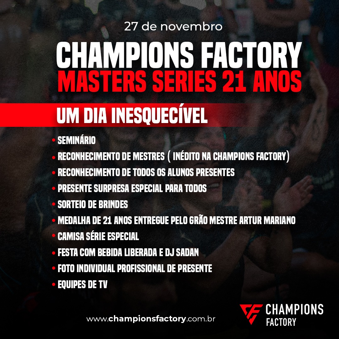 Read more about the article Confira como será a Champions Factory Master Series 21 anos a festa!