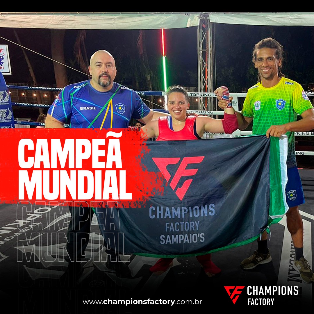 Read more about the article Carol Telhado da Champions Factory Sampaio’s Campeã Mundial de Muay Thai!