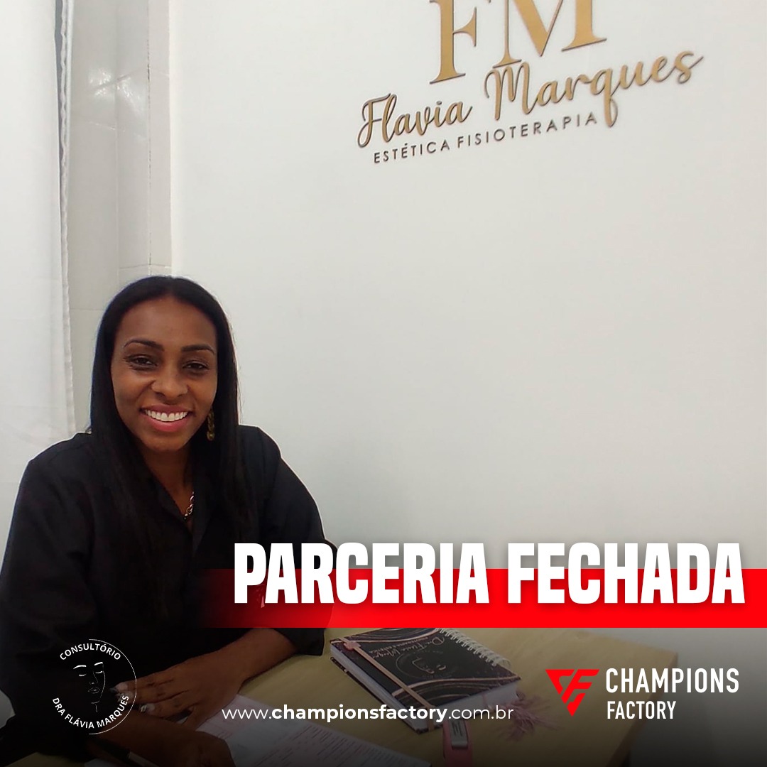 Read more about the article Clínica Dra. Flavia Marques fecha parceria com a Champions Factory